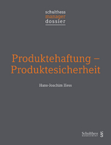 Produktehaftung - Produktesicherheit - Hans-Joachim Hess