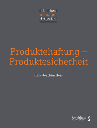 Produktehaftung - Produktesicherheit