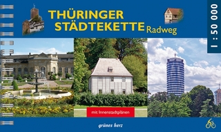 Thüringer Städtekette Radwanderweg