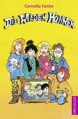 Die Wilden H&uuml;hner 1 - Cornelia Funke
