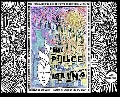 Palace of Healing - Elliott Leigh Tucker, Chana Sce