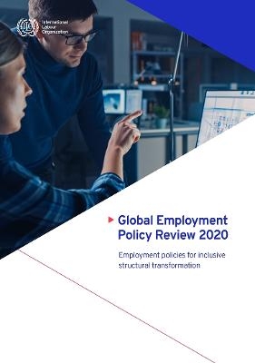 Global Employment Policy Review 2020