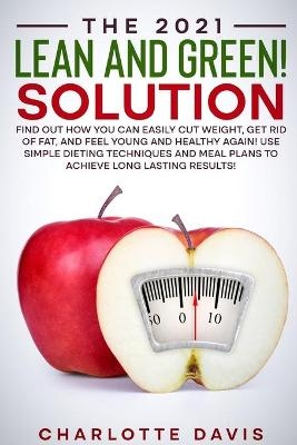 The 2021 Lean and Green Solution - Charlotte Davis