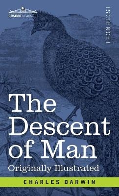 The Descent of Man - Charles Darwin